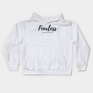 Fearless But Not Foolish Kids Hoodie